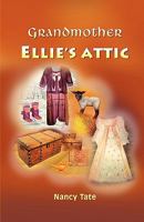 Grandmother Ellie's Attic 1609760336 Book Cover