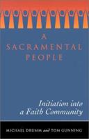 A Sacramental People: Healing and Vocation 1585950149 Book Cover