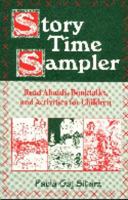 Story Time Sampler: Read Alouds, Booktalks, and Activities for Children 1563084643 Book Cover