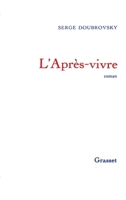 L'après-vivre (Littérature) (French Edition) 2246462312 Book Cover