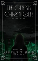 Samaya's Summer: Book One of The Genesis Chronicles B09C1JJ67K Book Cover