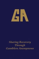 Sharing Recovery Through Gamblers Anonymous 0917839005 Book Cover