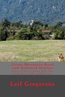 Green Mountain Road and Selected Stories 148496019X Book Cover