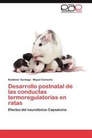 Desarrollo postnatal de las conductas termoregulatorias en ratas 3847365703 Book Cover