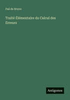 Traité Élémentaire du Calcul des Erreurs 3368202502 Book Cover
