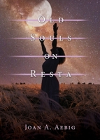 Old Souls on Resta 1662850832 Book Cover