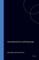 International Law and Espionage 904110030X Book Cover