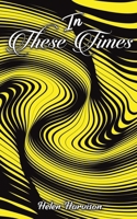 In These Times 1035831120 Book Cover