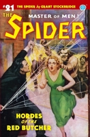 The Spider #21: Hordes of the Red Butcher 1618274619 Book Cover