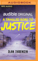 A Tangled Road to Justice (Paladins of Distant Suns #1) 1694370577 Book Cover