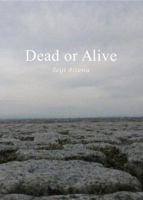 Dead or Alive 1642730262 Book Cover