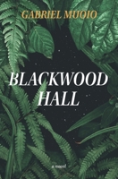 Blackwood Hall B09MCFYPFP Book Cover