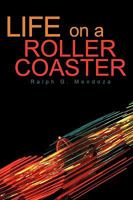 Life on a Roller Coaster 1440165173 Book Cover