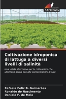 Coltivazione idroponica di lattuga a diversi livelli di salinità 620662417X Book Cover
