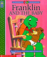 Franklin and the Baby (Franklin TV Storybook) 0439120659 Book Cover