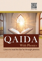 Phonics Qaida for Beginners: Learn Arabic Sounds and Qur’anic Arabic with QR Code Videos B0FJDW62QR Book Cover