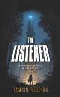 The Listener (The Sound of Rust Trilogy) B0GQTPTBJY Book Cover