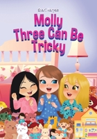 Molly Three Can Be Tricky 1957506830 Book Cover