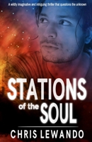 Stations of the Soul 1706132344 Book Cover