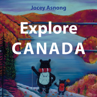 Explore Canada 1771603070 Book Cover