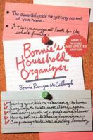 Bonnie's Household Organizer: The Essential Guide for Getting Control of Your Home 0312087950 Book Cover