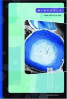 Minerals: From Apatite to Zinc 075650855X Book Cover