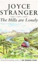 The Hills Are Lonely 0285631160 Book Cover