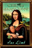 Girl nearly 16, absolute torture 0747575622 Book Cover