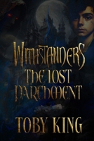 Withstanders: The Lost Parchment B0FCSBQ1XK Book Cover