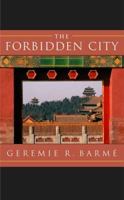 The Forbidden City (Wonders of the World) 0674063961 Book Cover