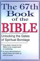 The 67th Book of the Bible 1595812628 Book Cover