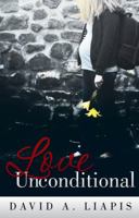 Love Unconditional 1449779786 Book Cover