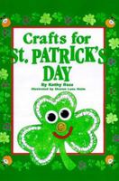 Crafts For St. Patrick'S Day (Holiday Crafts for Kids) 0761304479 Book Cover