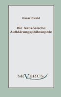 Die Franzosische Aufklarungsphilosophie 3863478444 Book Cover