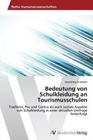 Bedeutung Von Schulkleidung an Tourismusschulen 3639474066 Book Cover