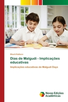 Dias de Malgudi - Implica��es educativas 6200792488 Book Cover