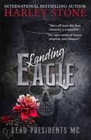 Landing Eagle: Discreet Cover (Dead Presidents MC) B0F484YWCR Book Cover