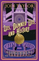 Lies, Damned Lies, and History 1910939005 Book Cover