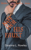 Not Her His Fault B09YV2FSWK Book Cover