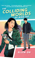 The Colliding Worlds of Mina Lee 0593125940 Book Cover