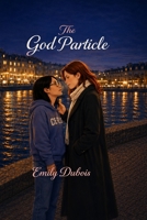 The God Particle B0HC3G442B Book Cover