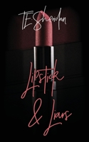 Lipstick and Liars 1951637097 Book Cover
