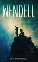 Wendell 1913762181 Book Cover