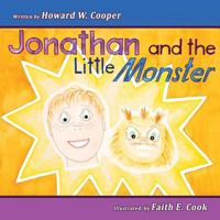Jonathan and the Little Monster 1495409716 Book Cover