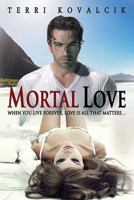 Mortal Love 1497482216 Book Cover