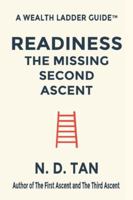 Readiness: The Missing Second Ascent (Wealth Ladder Guide™) B0G4LTKLYM Book Cover