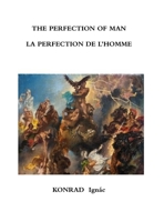 The Perfection of Man 1447878434 Book Cover
