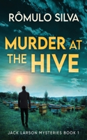 Murder at The Hive 4824178703 Book Cover