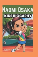"Naomi Osaka:: and the Magic Tennis Shoes" B0DPV7P9Y2 Book Cover