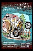 WHEELIE GOOD RIDERS' RECIPES 1954262159 Book Cover